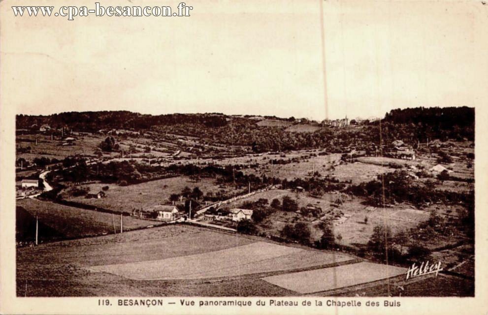 119. BESANÇON - Vue panoramique du Plateau de la Chapelle des Buis